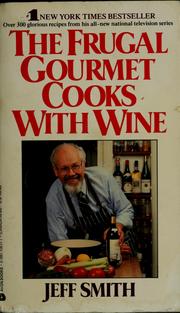 Cover of: The frugal gourmet cooks with wine