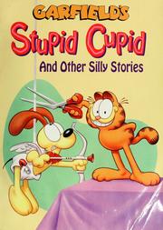 Cover of: Garfield's stupid cupid: and other silly stories