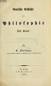 Cover of: Genetische Geschichte der Philosophie seit Kant