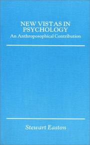 New vistas in psychology : an anthroposophical contribution