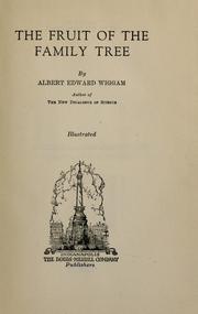 Cover of: The fruit of the family tree by Albert Edward Wiggam