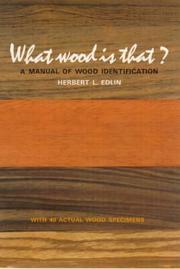 What wood is that? : a manual of wood identification