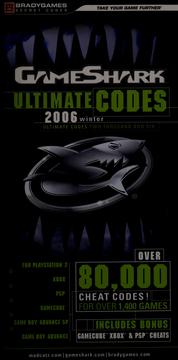 Cover of: GameShark ultimate codes.: [over 80,000 cheat codes! for over 1,400 games]