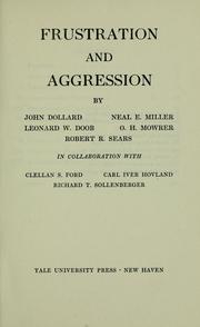 Cover of: Frustrations and aggression by John Dollard