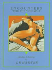 Cover of: Encounters With the Nude Male by J. B. Harter
