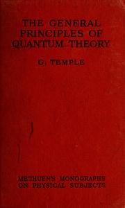 Cover of: The general principles of quantum theory