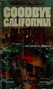 Cover of: Goodbye California