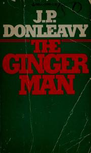 Cover of: The ginger man by J. P. Donleavy