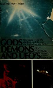 Cover of: Gods, demons and UFO's by Eric Norman