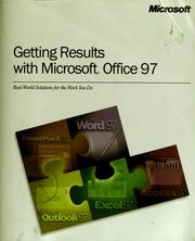 Cover of: Getting results with Microsoft Office 97 by Microsoft Corporation.