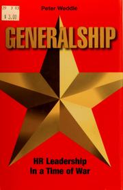 Cover of: Generalship: HR leadership in a time of war.