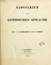 Cover of: Glossarium der gothischen Sprache