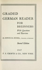 Cover of: Graded German reader for beginners by Edwin Hermann Zeydel