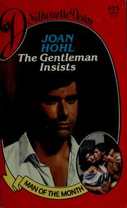 Cover of: The Gentleman Insists by Joan Hohl