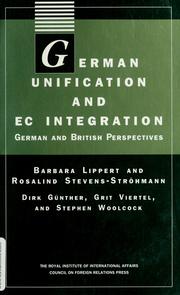 Cover of: German unification and EC integration by Barbara Lippert