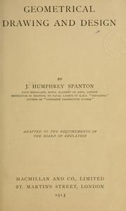 Cover of: Geometrical drawing and design by J. Humphrey Spanton