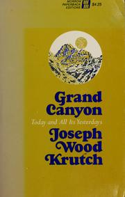 Cover of: Grand Canyon: today and all its yesterdays.