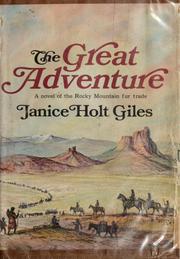 Cover of: The Great Adventure: A Novel of the Rocky Mountain Fur Trade