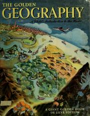 Cover of: The Golden Geography: A Child's Introduction to the World