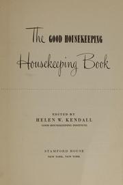 The Good Housekeeping Housekeeping Book by Good Housekeeping Institute (New York, N.Y.)