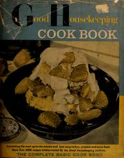 Cover of: Good Housekeeping cook book by Good Housekeeping Institute (New York, N.Y.)