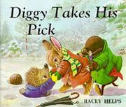 Cover of: Diggy takes his pick