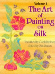 The Art of painting on silk