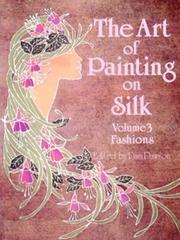 The Art of painting on silk