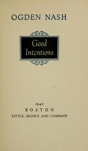 Cover of: Good intentions.