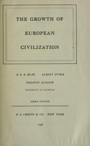 Cover of: The growth of European civilization