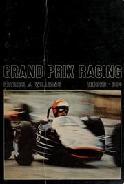 Cover of: Grand Prix racing by William E. Butterworth III