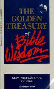 Cover of: The golden treasury of Bible wisdom, New International version: New International Version