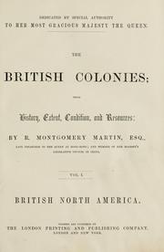 Cover of: The British colonies: their history, extent, condition, and resources.