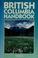 Cover of: British Columbia handbook