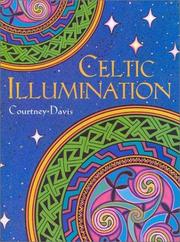 Celtic Illumination by Courtney Davis