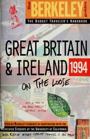 Cover of: Great Britain & Ireland 1994 on the loose by University of California, Berkeley. Associated Students.