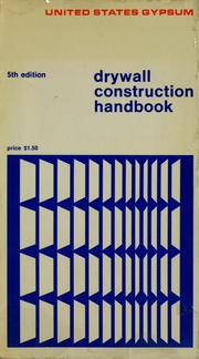 Cover of: Gypsum drywall construction handbook by United States Gypsum Co.