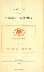 Cover of: Guide to the zoological collections in the Invertebrate gallery of the Indian Musem. by Indian Museum.