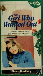 Cover of: The Girl Who Wanted Out