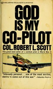 Cover of: God is my co-pilot by Scott, Robert Lee
