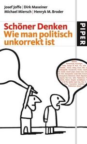 Cover of: Schöner Denken: Wie man politisch unkorrekt ist
