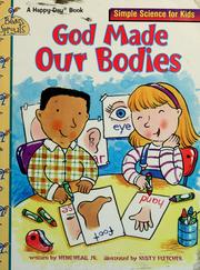 Cover of: God made our bodies
