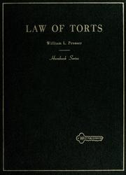 Handbook of the law of torts by William Lloyd Prosser