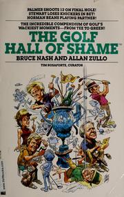 Cover of: The golf hall of shame by Bruce M. Nash