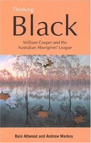 Cover of: Thinking Black: William Cooper And The Australian Aborigines' League