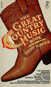 Cover of: The great country music book by Chet Hagan
