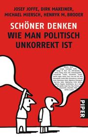 Cover of: Schöner Denken: Wie man politisch unkorrekt ist