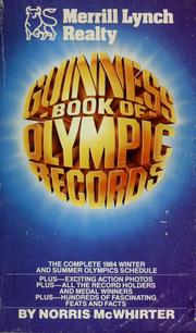 Cover of: Guinness Book of olympic records: complete roll of olympic medal winners (1896-1980, including 1906) for the 28 sports (7 winter and 21 summer) contested in the 1980 celebrations and other useful information