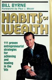 Cover of: Habits of Wealth by Bill Byrne