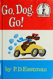 Cover of: Go, Dog. Go! by P. D. Eastman